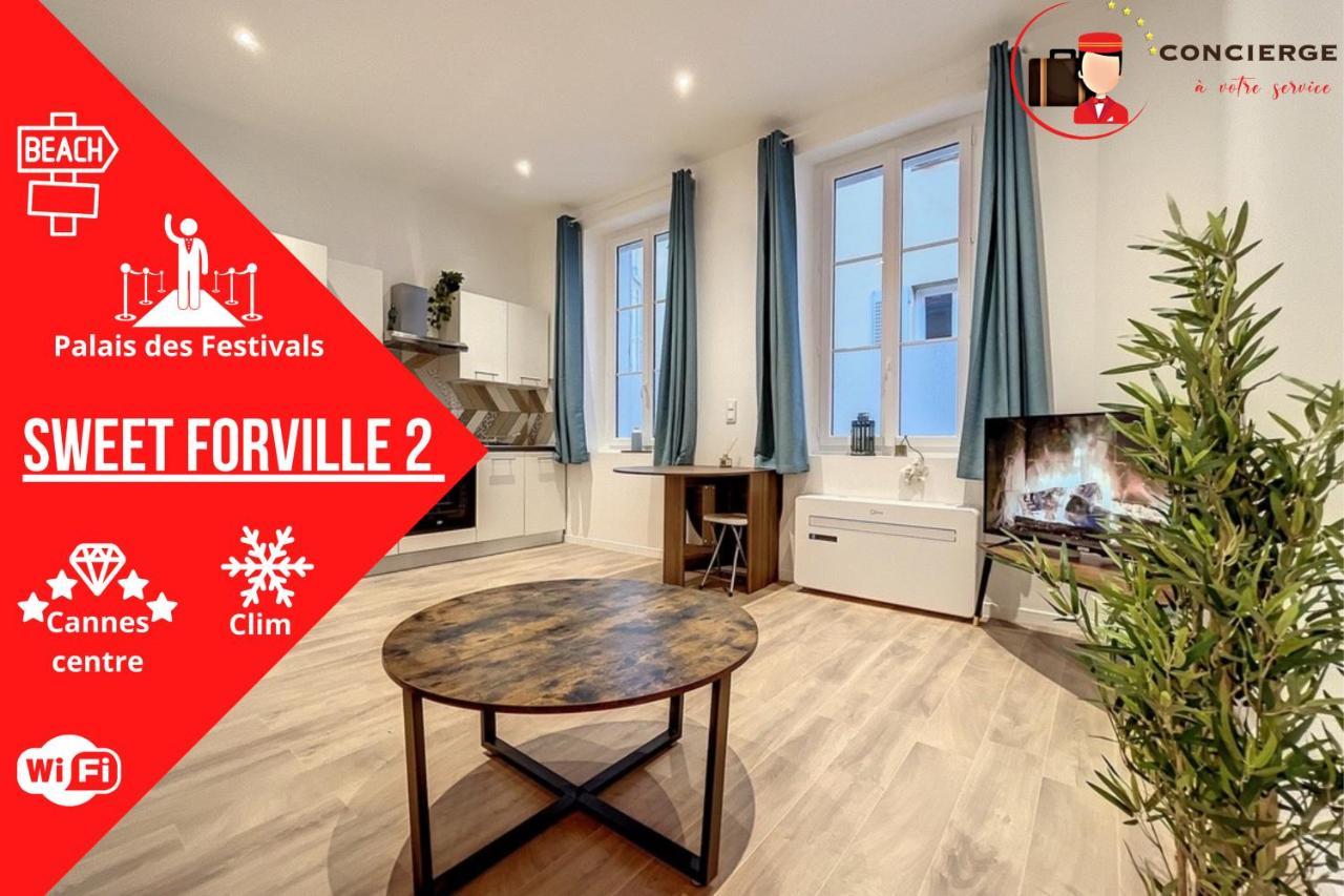 Le Sweet Forville 2 - Palais Des Festivals - Marche Provencal - Plage - Clim - Au Calme Кан Екстериор снимка
